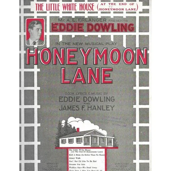 1926 The Little White House Sheet Music Eddie Dowling Honeymoon Lane Musical - Picture 1 of 4